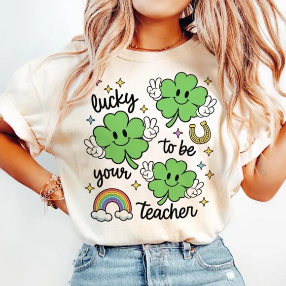 Tops - St Patricks Day Teacher Shirt, Lucky To Be Your Teacher Tshirt, Cute Irish Gift